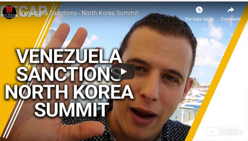 Venezuela Sanctions - North Korea Summit: Recap March 04 Ep008