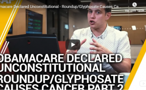 Recap April 01-Obamacare Declared Unconstitutional - Roundup/Glyphosate Causes Cancer Part 2