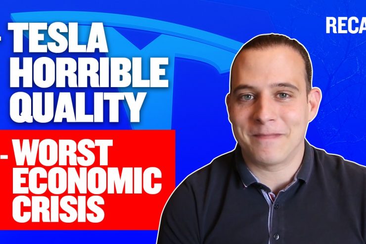 Recap June 28: Tesla Horrible Quality - Worst Economic Crisis since Great Depression (Recap Ep077)