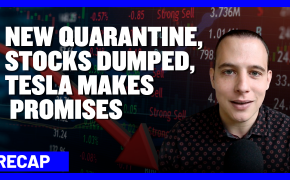 Recap September 27: New Quarantine, Stocks Dumped, Tesla makes promises (Recap Ep090)