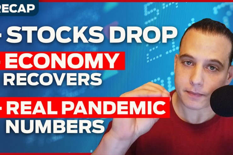 Recap September 6: Stocks drop, economy recovers, real pandemic numbers (Recap Ep087)