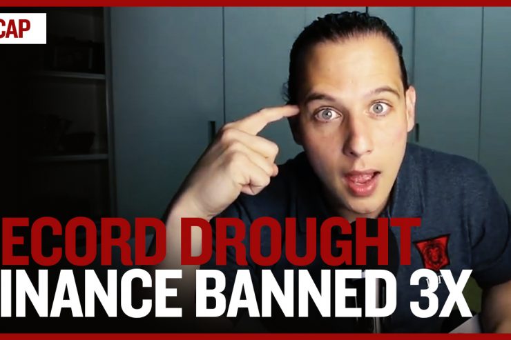 Recap September 5: Worst Drought in 70 Years, Binance BANNED 3x, Bitcoin Fraud (Recap ep139)