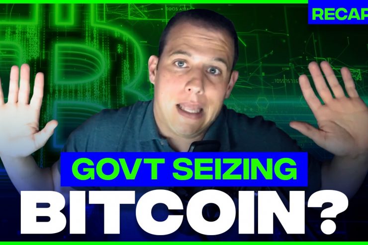 March 13: Govt Seizing Bitcoin? $8 Gasoline, Russia War Escalates (Recap Ep166)