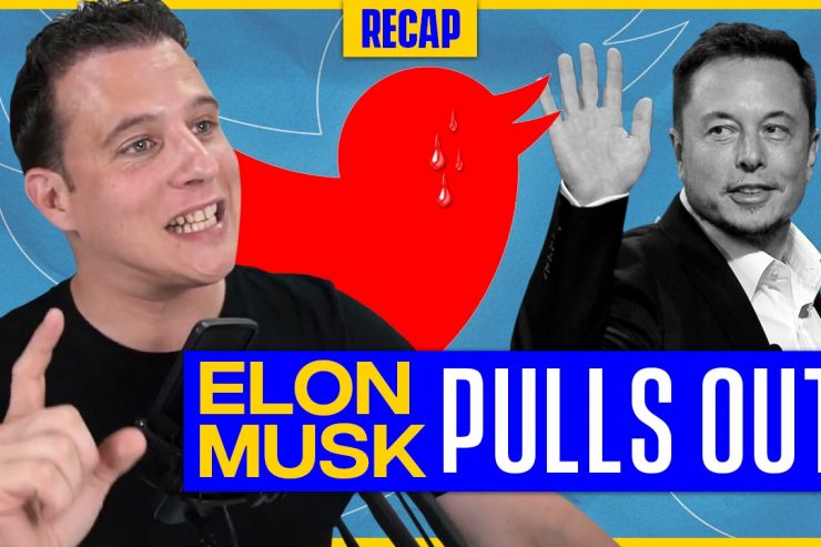 July 10: Elon Musk pulls out on Twitter, Internet Blackout Canada, Dollar EXPLODES (Recap Ep183)