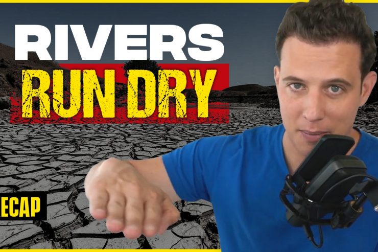 August 7: Rivers run dry in Europe, Solana Hacked $200 million, Tesla Stock Split (Recap Ep187)