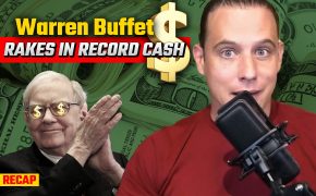 May 5: Warren Buffet's Record Cash, Tesla explodes on China news, Apple IPhone Sales drop (Recap ep276)